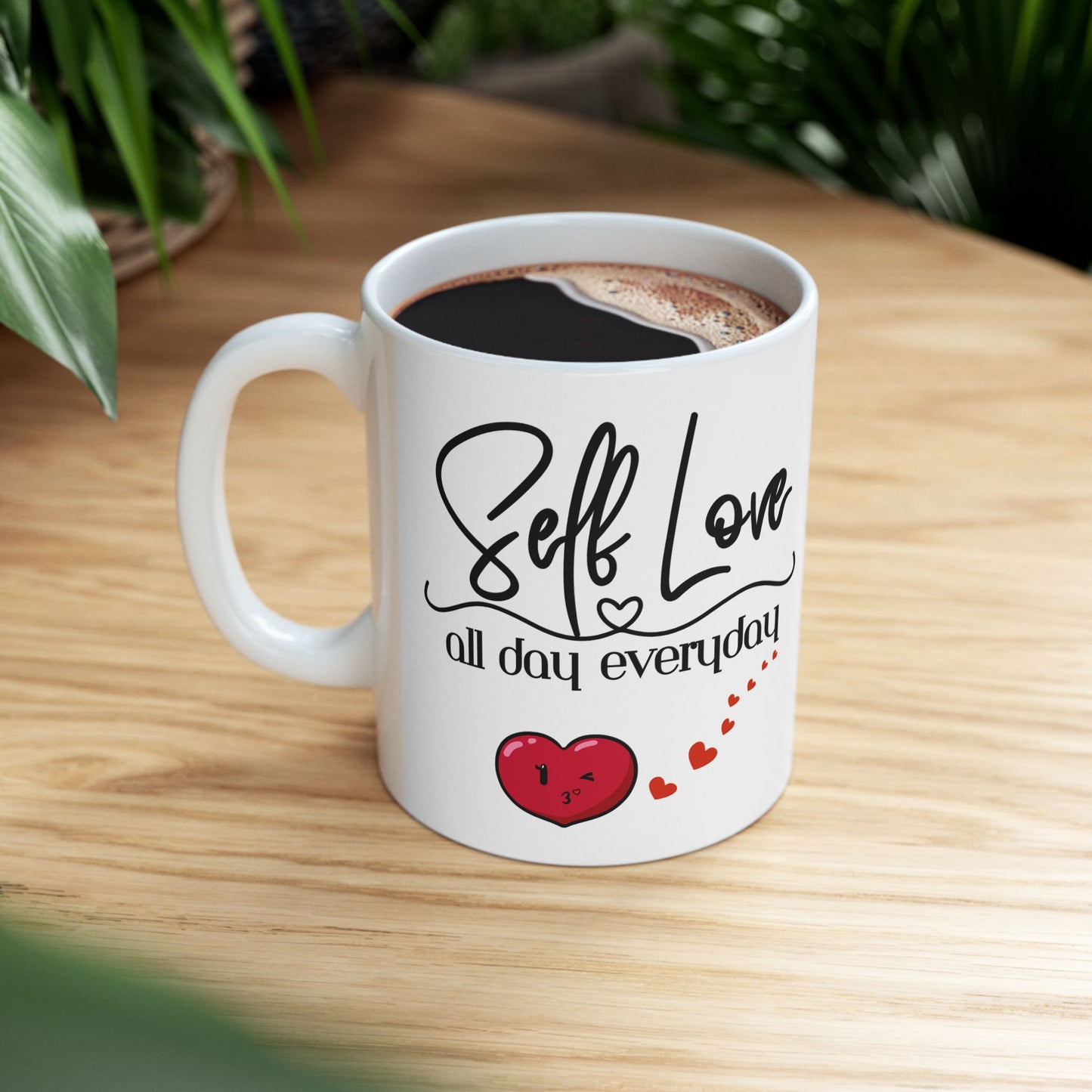 Self Love All Day Mug
