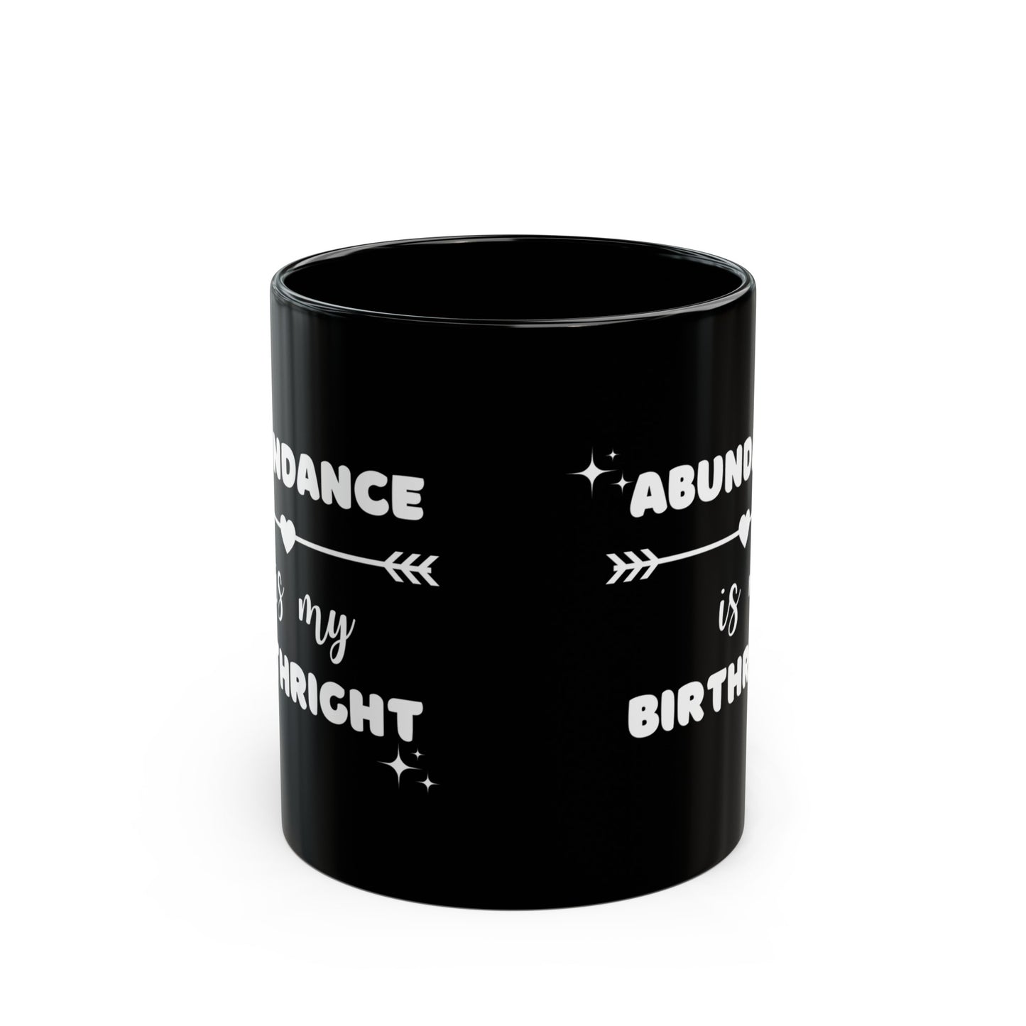 Abundance Is My Birthright Mug (Black)
