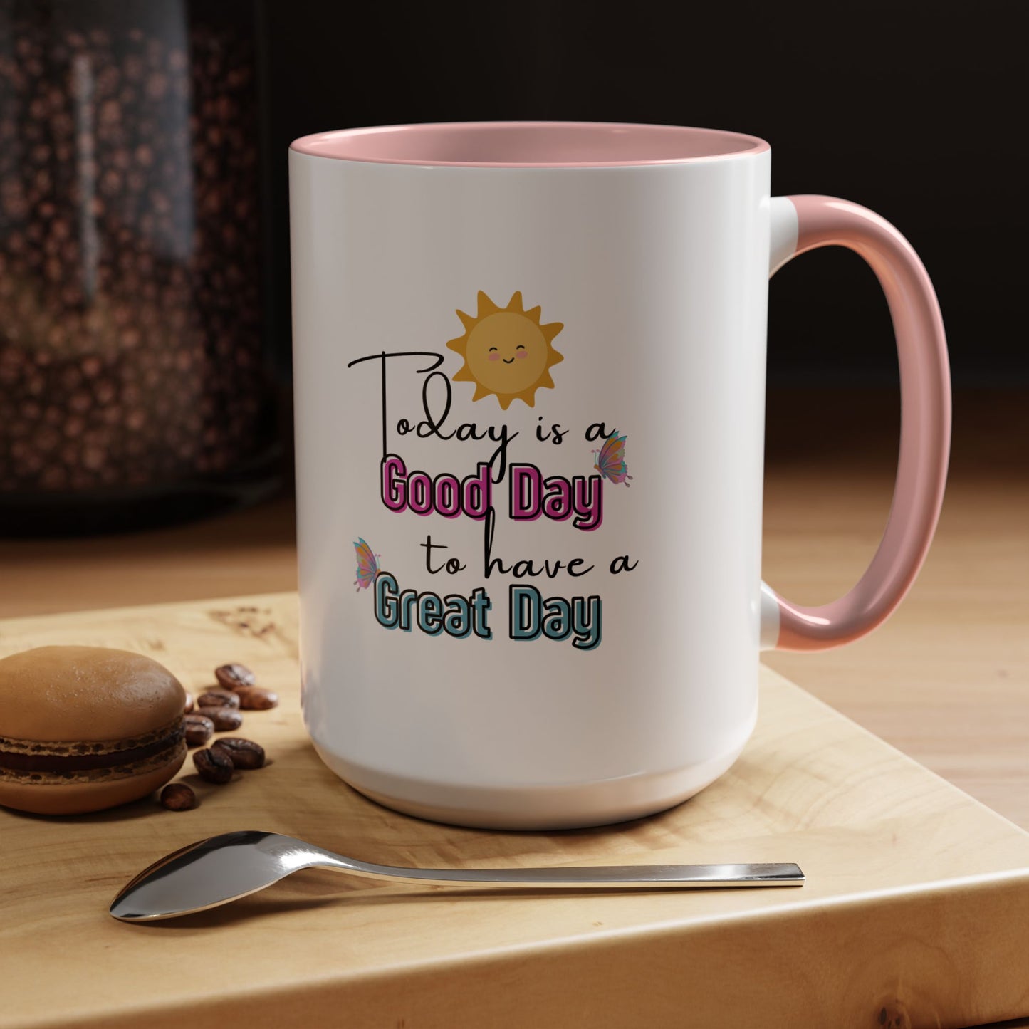 Today Is A Great Day Accent Color Mug
