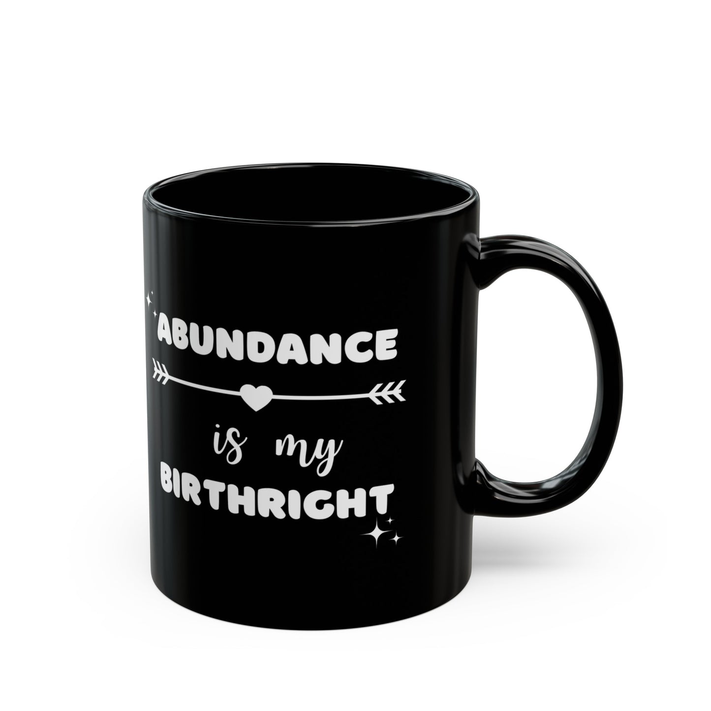 Abundance Is My Birthright Mug (Black)