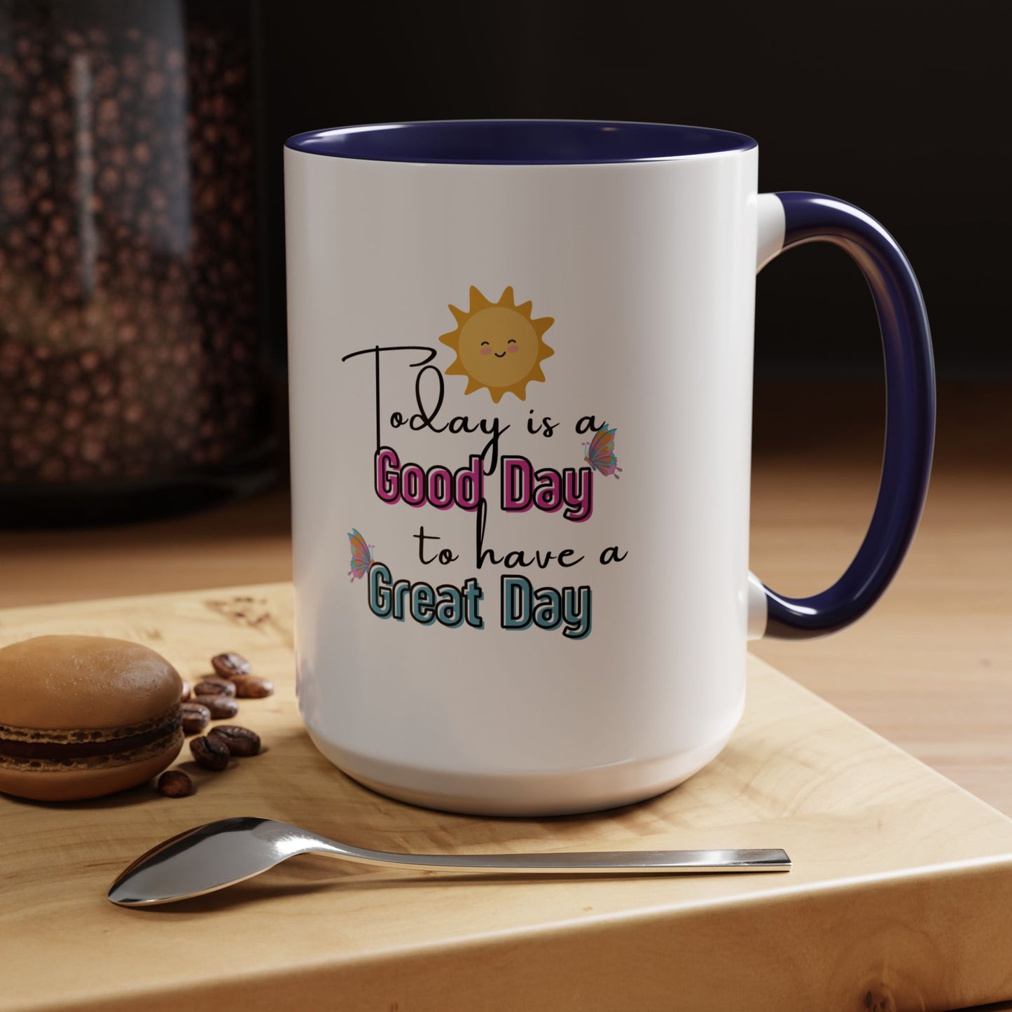 Today Is A Great Day Accent Color Mug