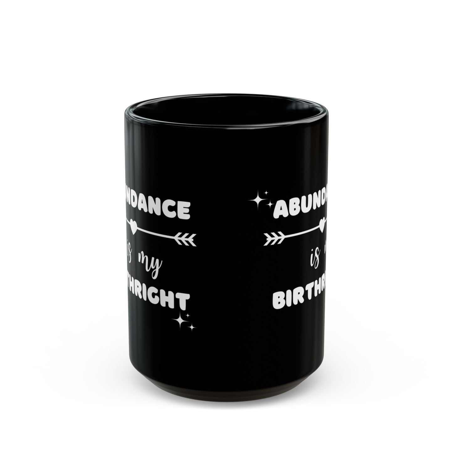 Abundance Is My Birthright Mug (Black)