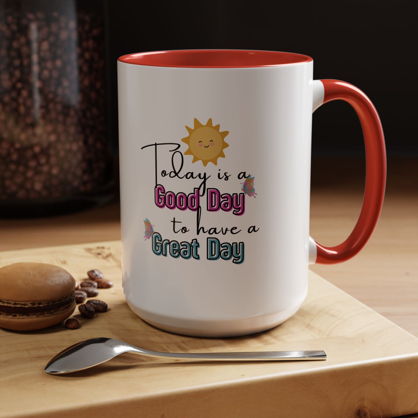 Today Is A Great Day Accent Color Mug