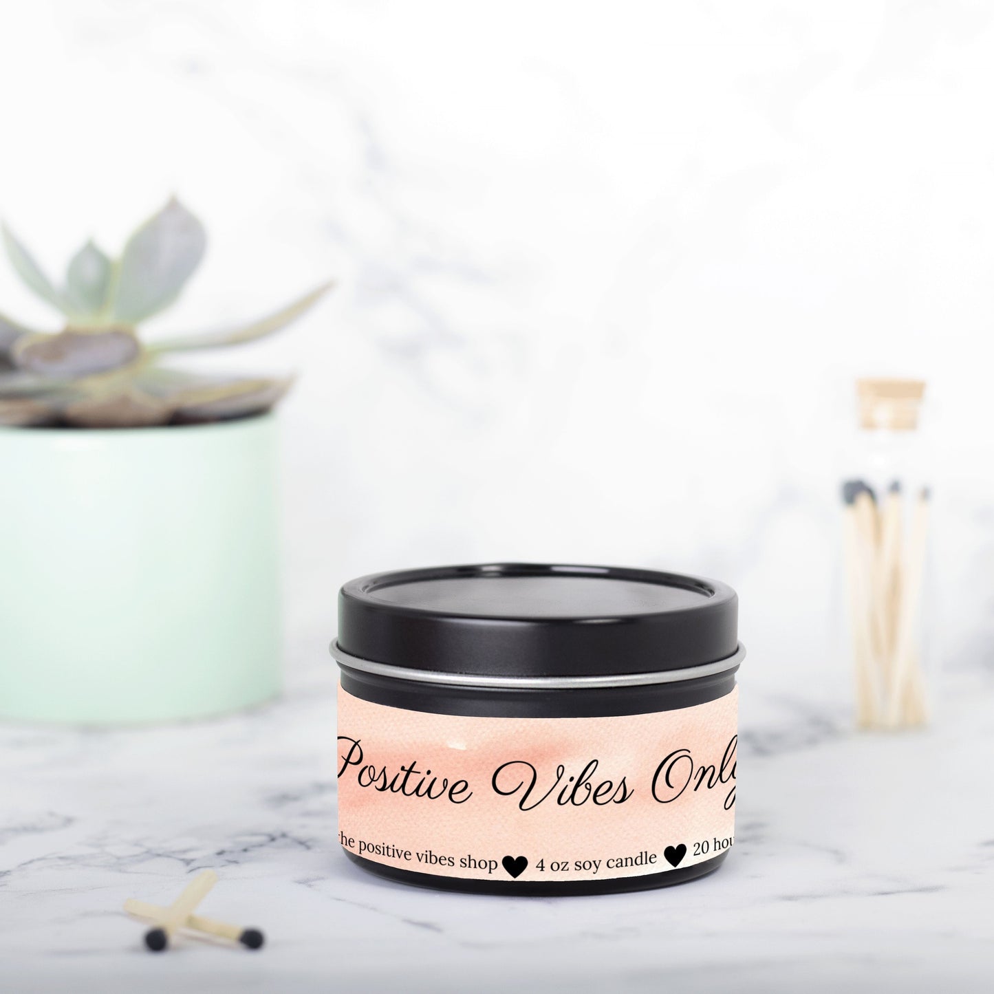 Positive Vibes Only Mini Tin Candle