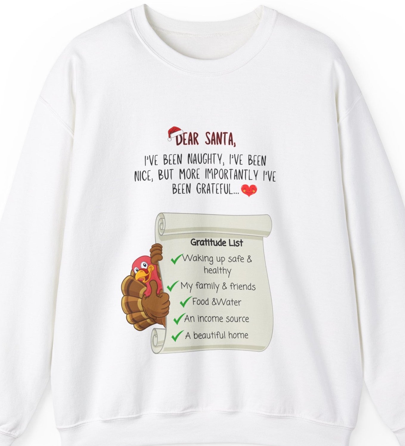 Dear Santa Customizable Gratitude List Unisex Sweatshirt (Turkey Version)