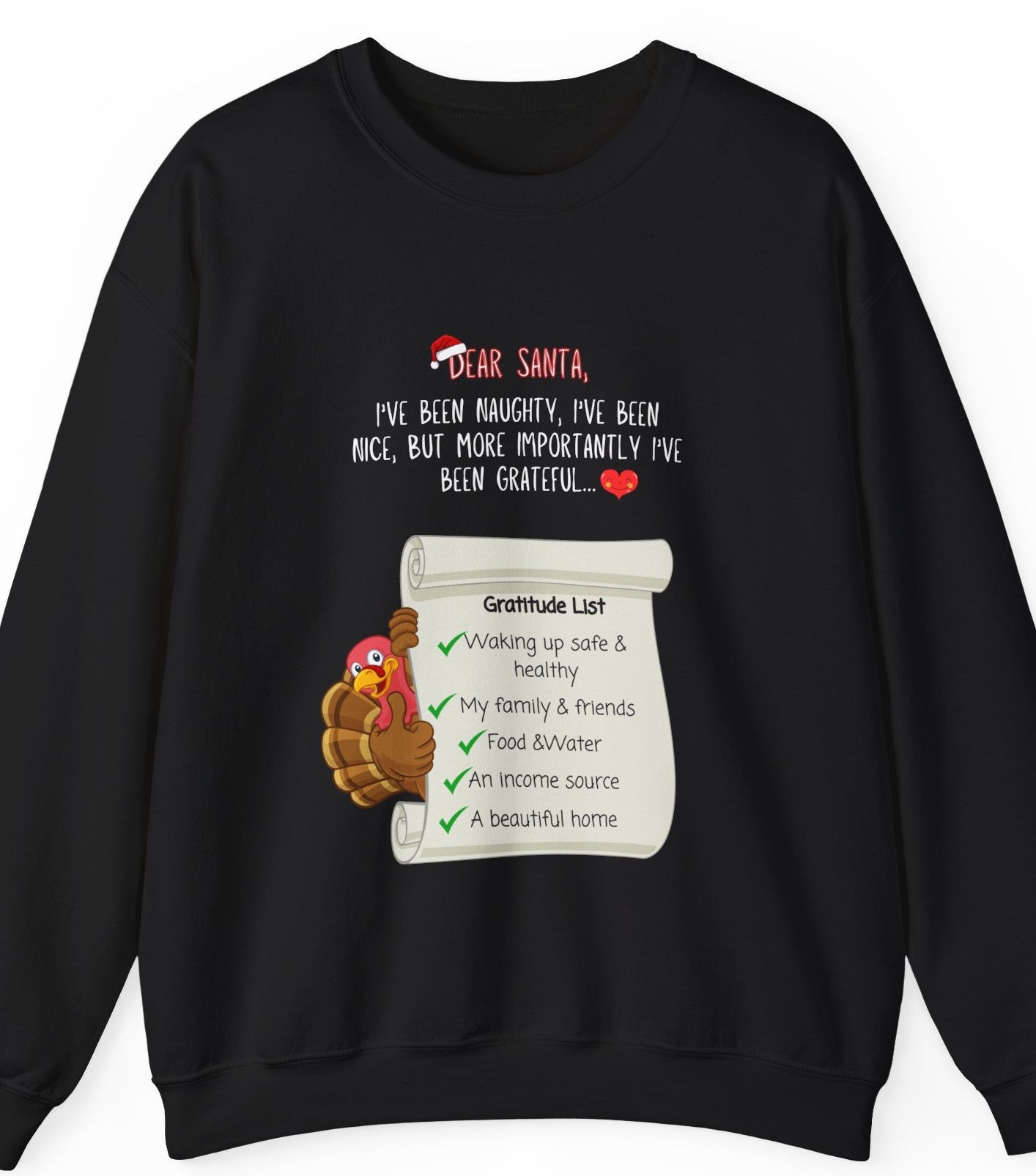 Dear Santa Customizable Gratitude List Unisex Sweatshirt (Turkey Version)