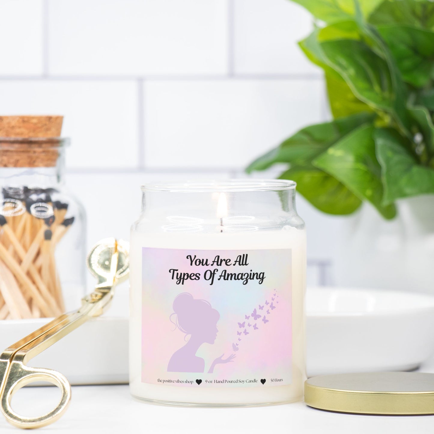 You Are All Types Of Amazing Candle