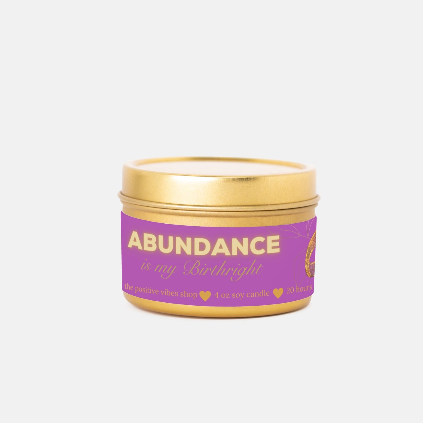 Abundance Is My Birthright Mini Tin Candle