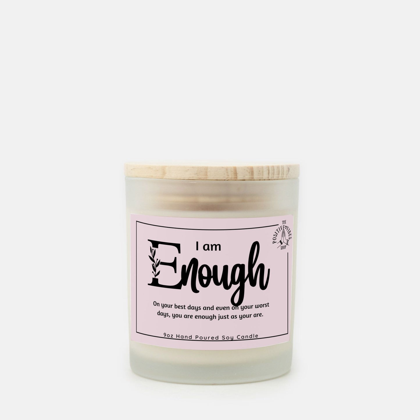 I AM Enough Frosted Glass Candle