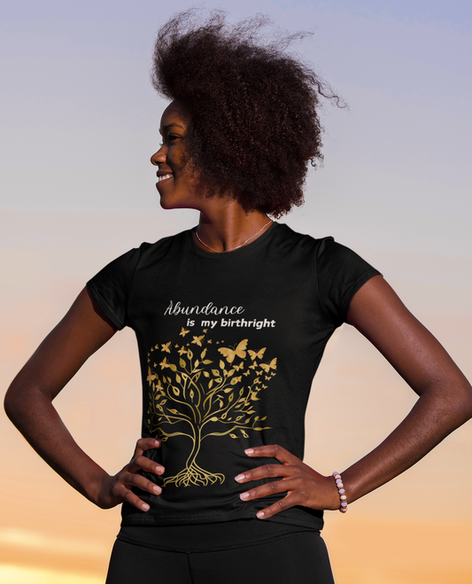 Abundance Is My Birthright Unisex Tee