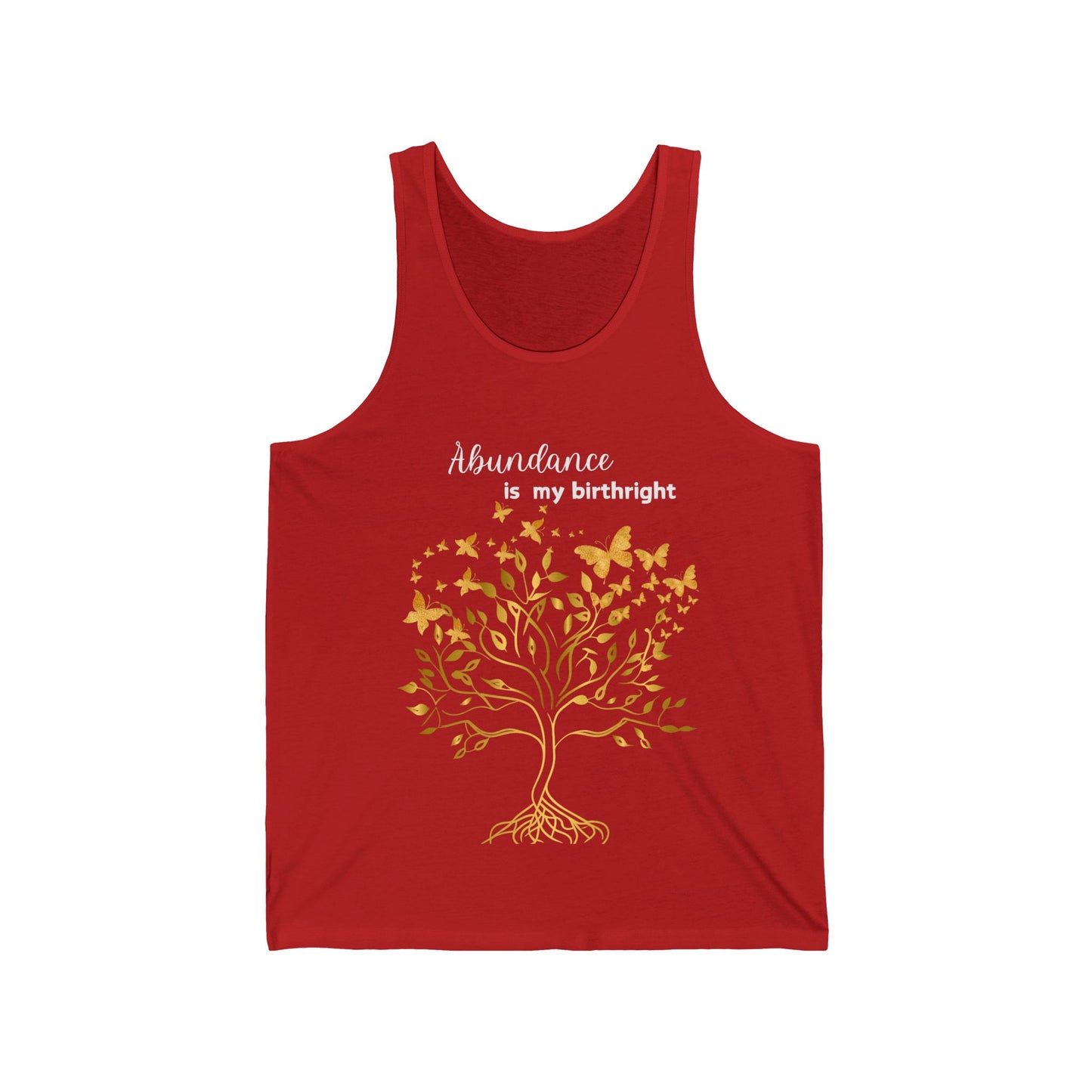 Abundance Is My Birthright Unisex Jersey Tank Top