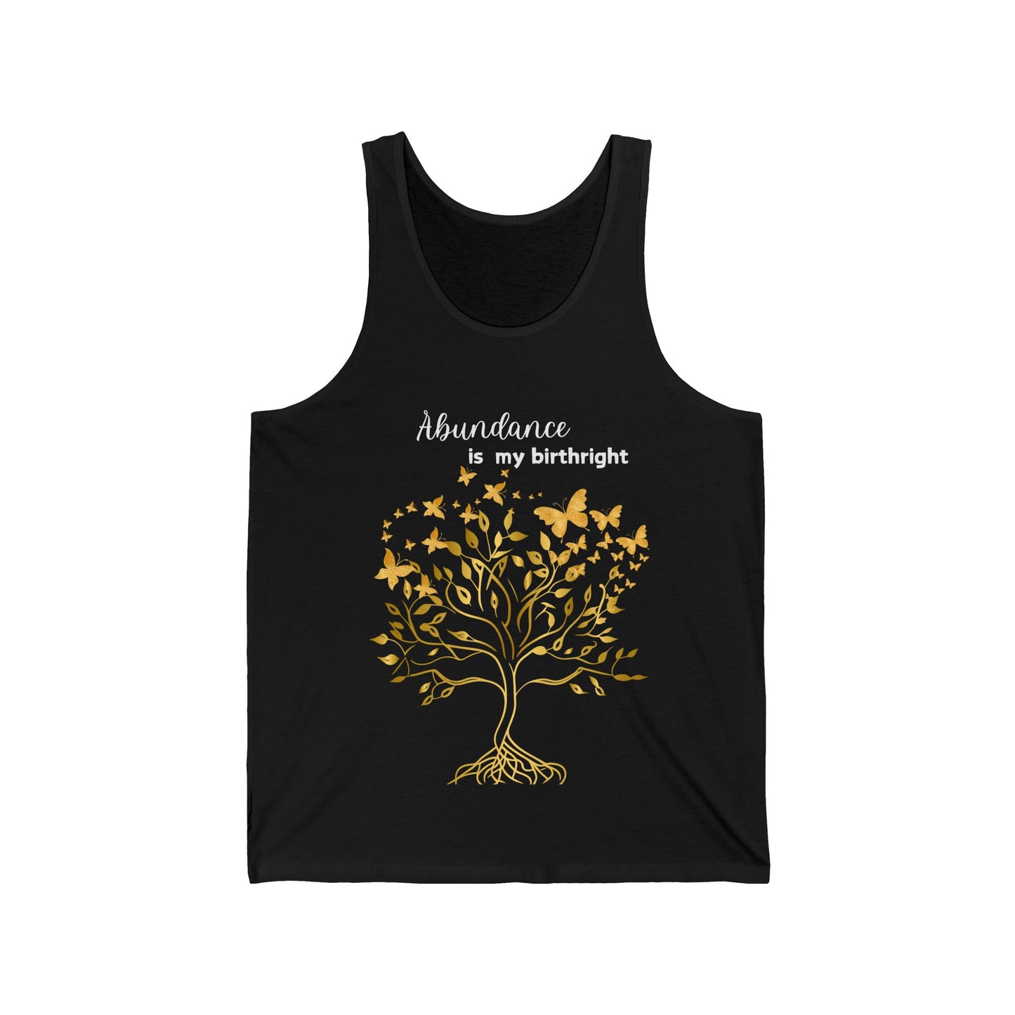 Abundance Is My Birthright Unisex Jersey Tank Top