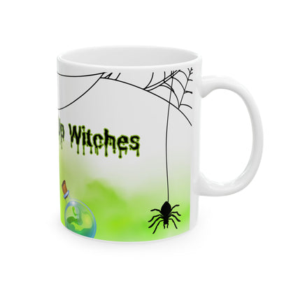 Drink Up Witches Mug