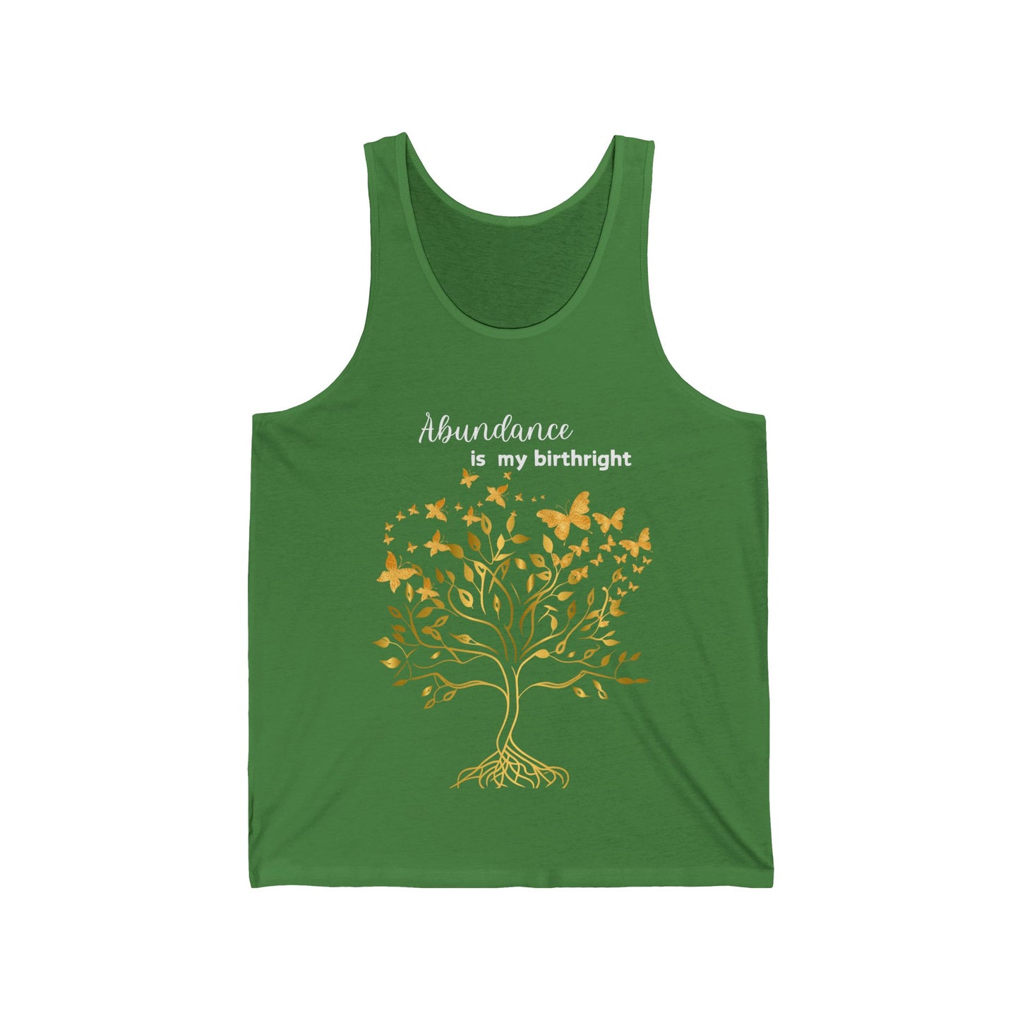 Abundance Is My Birthright Unisex Jersey Tank Top