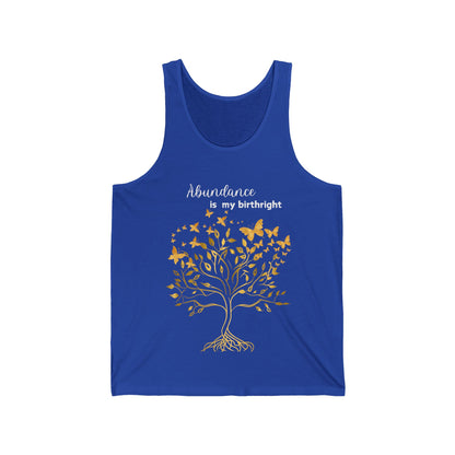 Abundance Is My Birthright Unisex Jersey Tank Top